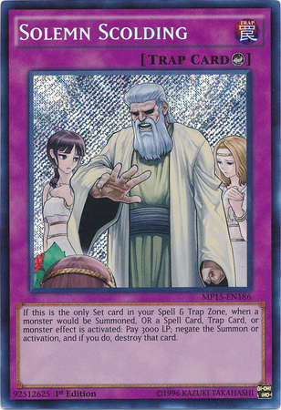 Solemn Scolding [MP15-EN186] Secret Rare 