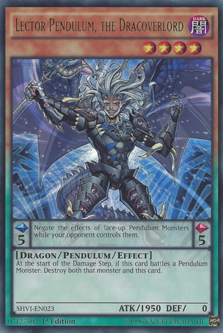 Lector Pendulum, the Dracoverlord [SHVI-EN023] Ultra Rare 