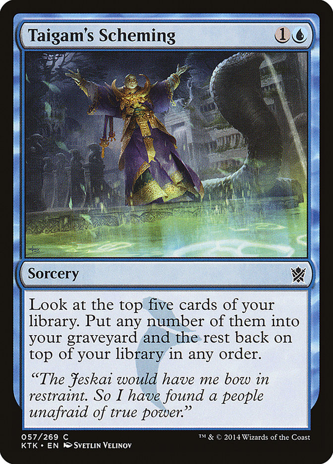 Taigam's Scheming [Khans of Tarkir] 