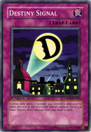 Destiny Signal [DP05-EN024] Common 