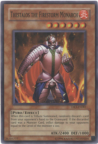 Thestalos the Firestorm Monarch [DR3-EN081] Super Rare 