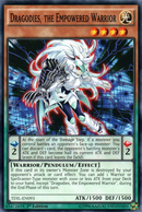 Dragodies, the Empowered Warrior [TDIL-EN093] Common 