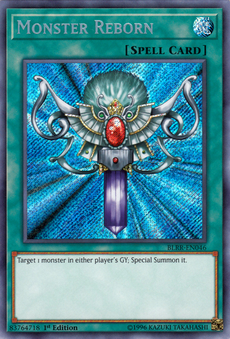 Monster Reborn [BLRR-EN046] Secret Rare 