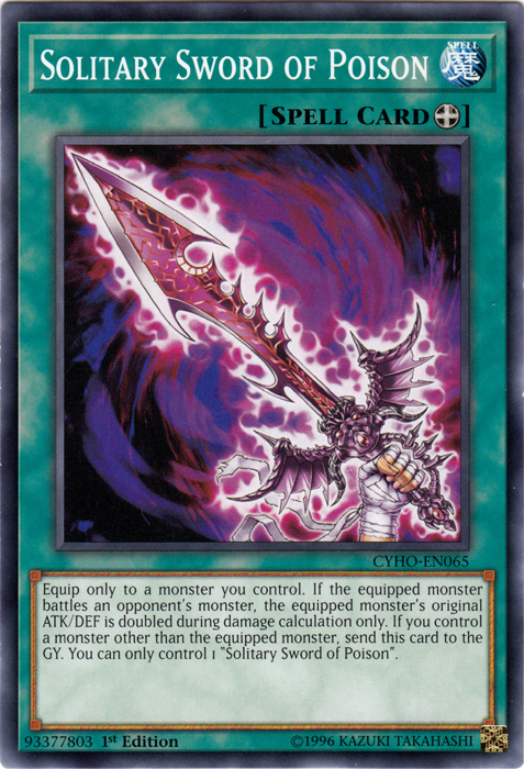 Solitary Sword of Poison [CYHO-EN065] Common 