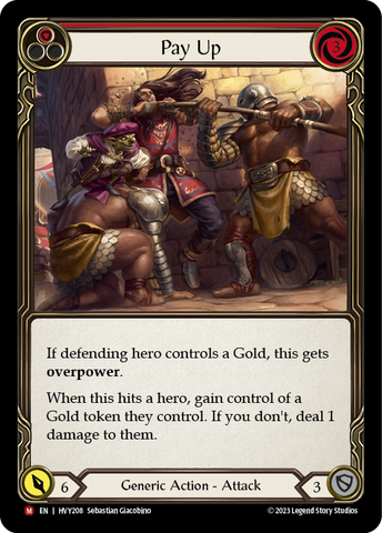 Pay Up [HVY208] (Heavy Hitters) Rainbow Foil 