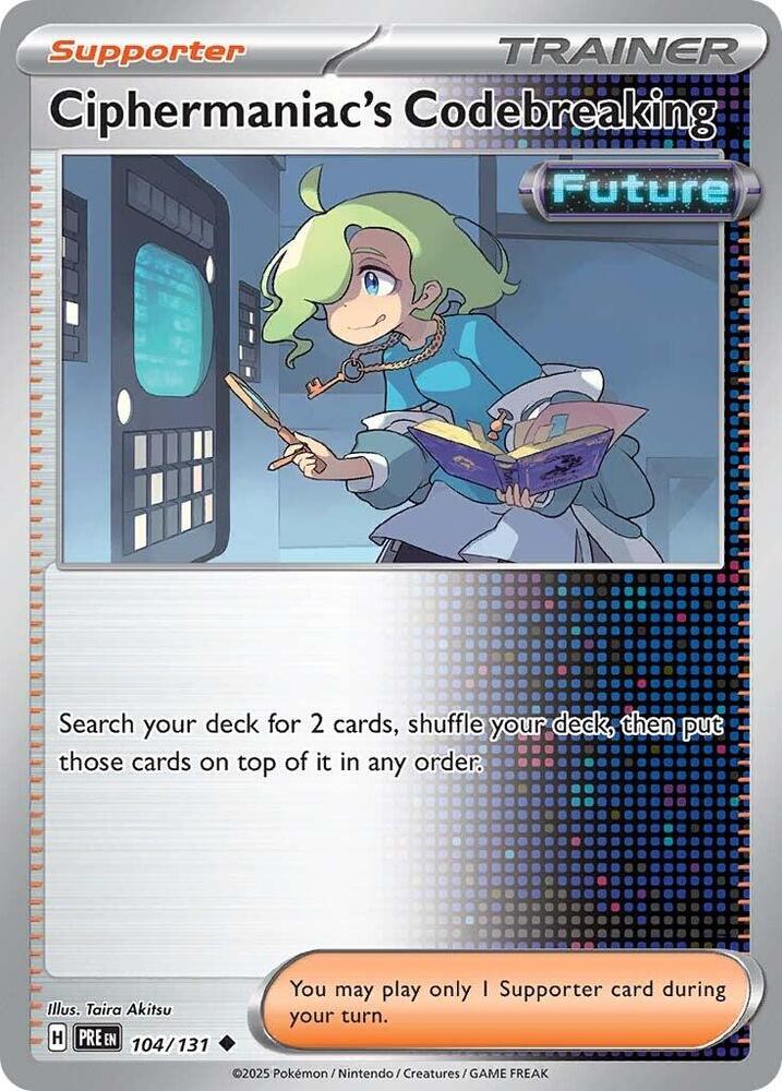 Ciphermaniac's Codebreaking (104/131) [Scarlet &amp; Violet: Prismatic Evolutions] 