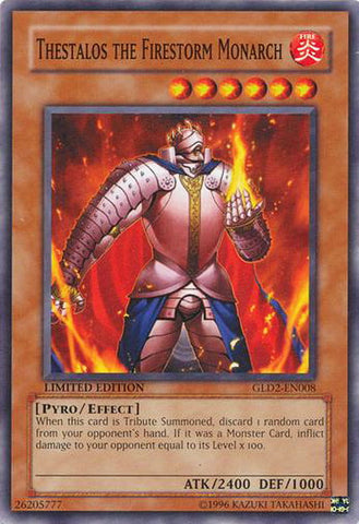 Thestalos the Firestorm Monarch [GLD2-EN008] Common 