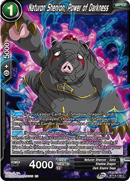 Naturon Shenron, Power of Darkness (BT14-138) [Cross Spirits] 