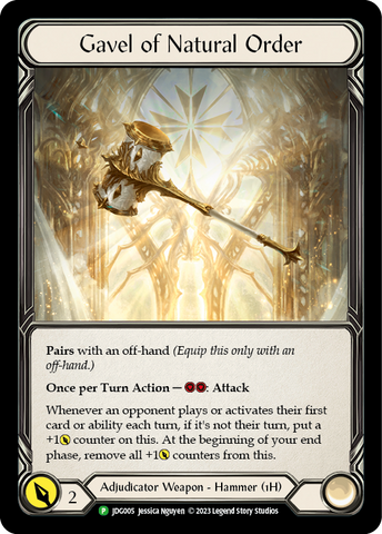 Gavel of Natural Order [JDG005] (Promo) Cold Foil 