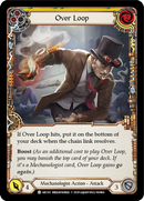 Over Loop (Yellow) [U-ARC021] (Arcane Rising Unlimited) Unlimited Rainbow Foil 