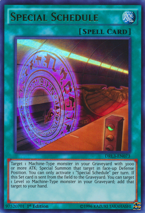 Special Schedule [DRL3-EN073] Ultra Rare 