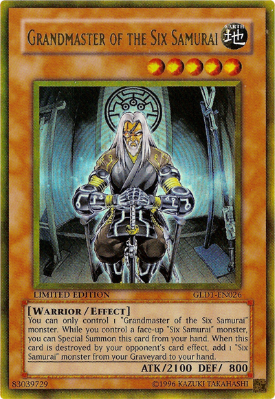 Grandmaster of the Six Samurai [GLD1-EN026] Gold Rare 