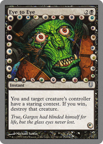 Eye to Eye [Unhinged] 