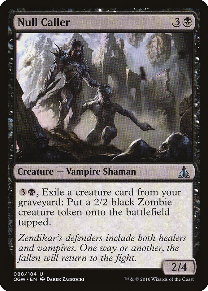 Null Caller [Oath of the Gatewatch] 