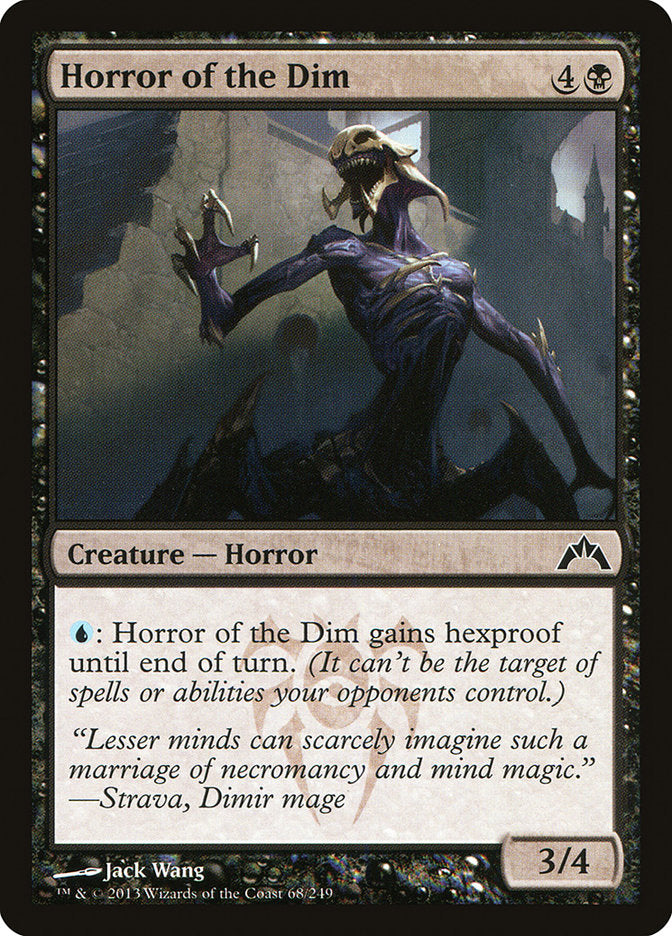 Horror of the Dim [Gatecrash] 