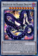 Beelzeus of the Diabolic Dragons [YF08-EN001] Ultra Rare 