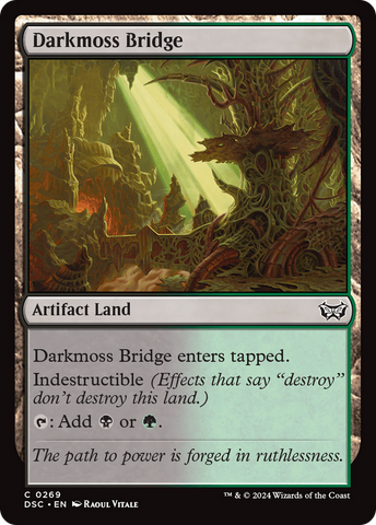 Darkmoss Bridge [Duskmorn: House of Horror Commander] 