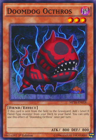 Doomdog Octhros [MP16-EN018] Common 