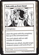 Rule with an Even Hand [Mystery Booster 2 Playtest Cards] 
