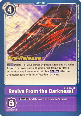 Revive From the Darkness! [BT5-107] [Battle of Omni Pre-Release Promos] 
