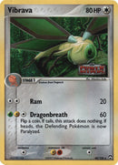 Vibrava (40/108) (Stamped) [EX: Power Keepers] 