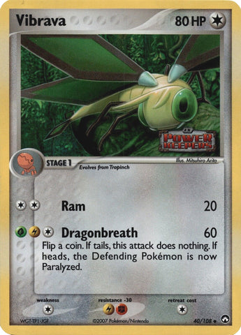 Vibrava (40/108) (Stamped) [EX: Power Keepers] 