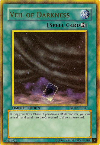 Veil of Darkness [GLD2-EN043] Ultra Rare 