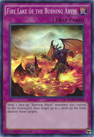 Fire Lake of the Burning Abyss [NECH-EN086] Super Rare 