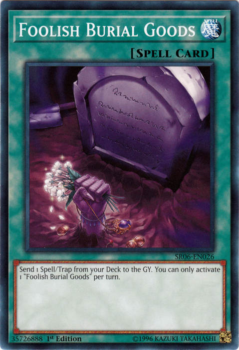 Foolish Burial Goods [SR06-EN026] Common 