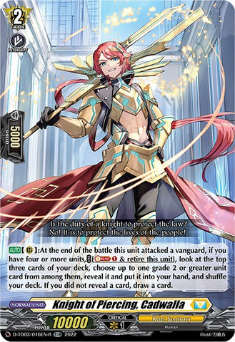 Knight of Piercing, Cadwalla (D-TD03/016EN-R) [D-TD03: Raika Koshiba -Skyfall Executors-] 