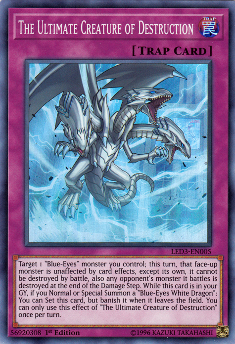 The Ultimate Creature of Destruction [LED3-EN005] Super Rare 