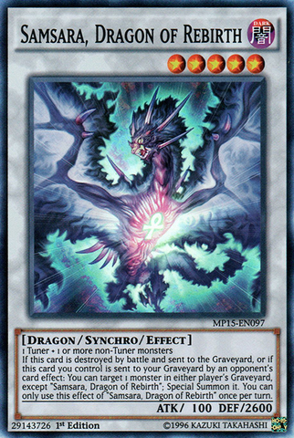 Samsara, Dragon of Rebirth [MP15-EN097] Super Rare 