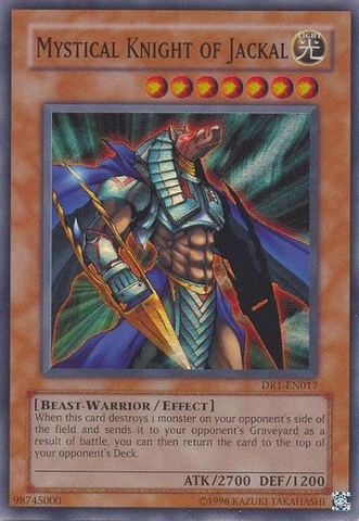 Mystical Knight of Jackal [DR1-EN017] Super Rare 