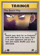 The Boss's Way (73/82) [Team Rocket 1st Edition] 