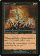 Hollow Dogs [Urza's Saga] 