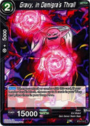 Gravy, in Demigra's Thrall (BT4-114) [Colossal Warfare] 