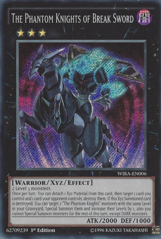 The Phantom Knights of Break Sword [WIRA-EN006] Secret Rare 