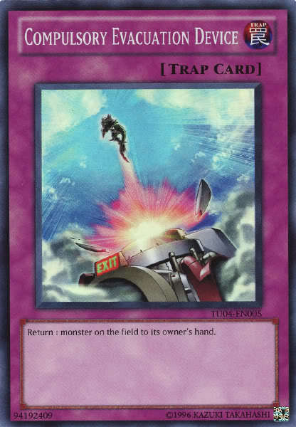 Compulsory Evacuation Device [TU04-EN005] Super Rare 