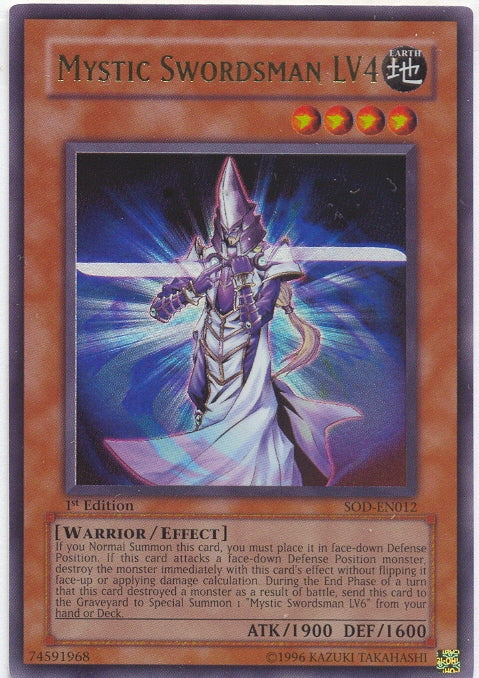 Mystic Swordsman LV4 [SOD-EN012] Ultra Rare 