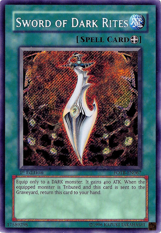 Sword of Dark Rites [FOTB-EN067] Secret Rare 
