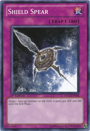 Shield Spear [YS11-EN038] Common 