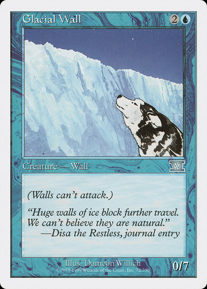 Glacial Wall [Classic Sixth Edition] 