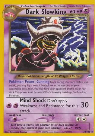 Dark Slowking (20/105) [Neo Destiny Unlimited] 