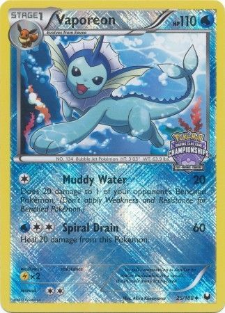 Vaporeon (25/108) (State Province Championship 2013 Promo) [Black &amp; White: Dark Explorers] 