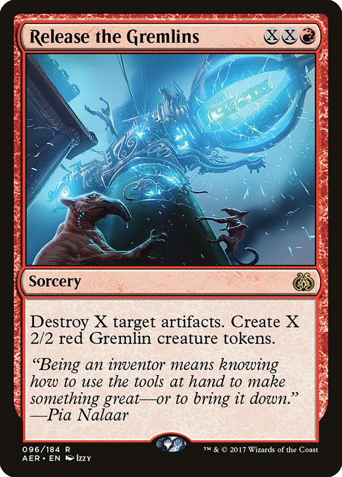 Release the Gremlins [Aether Revolt] 