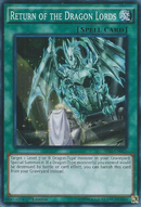 Return of the Dragon Lords [SR02-EN025] Super Rare 