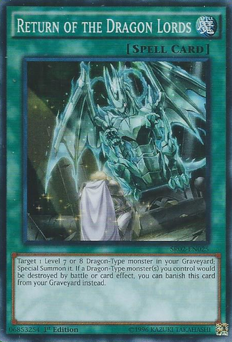 Return of the Dragon Lords [SR02-EN025] Super Rare 