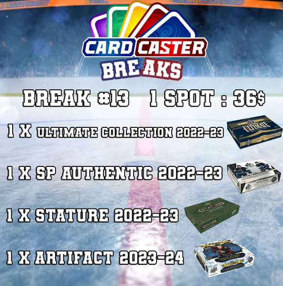 Break #13 - Ultimate Collection 22-23/ SP-Authentic 23-23/ Artifacts 23-24/ Stature 22-23