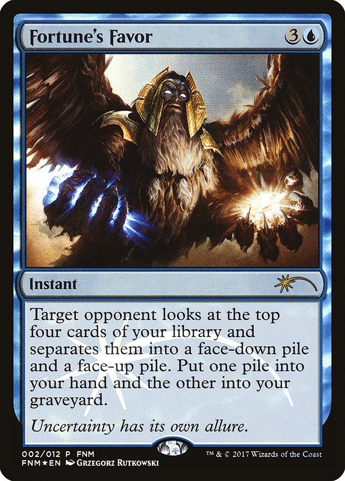 Fortune's Favor [Friday Night Magic 2017] 