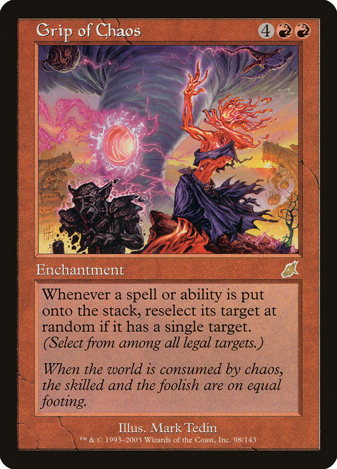 Grip of Chaos [Scourge] 